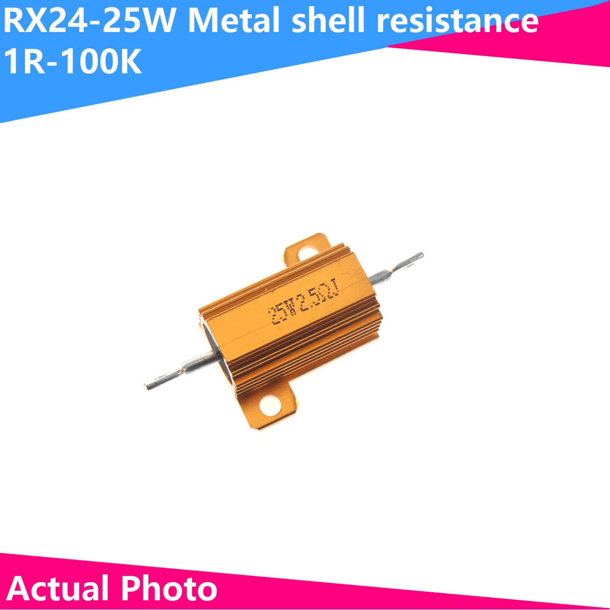 

RX24 25W Aluminum PoweR Metal Shell Case WiRewound ResistoR 0.01 ~ 30K 1 2 3 5 6 8 10 20 100 150 200 300 500 1K 10K ohm