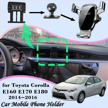 Supporto per auto per Toyota Corolla E160 E170 E180 2014 ~ 2016 Air Vent Supporto per telefono cellulare Staffa per cellulare Supporto per gravità Accessori