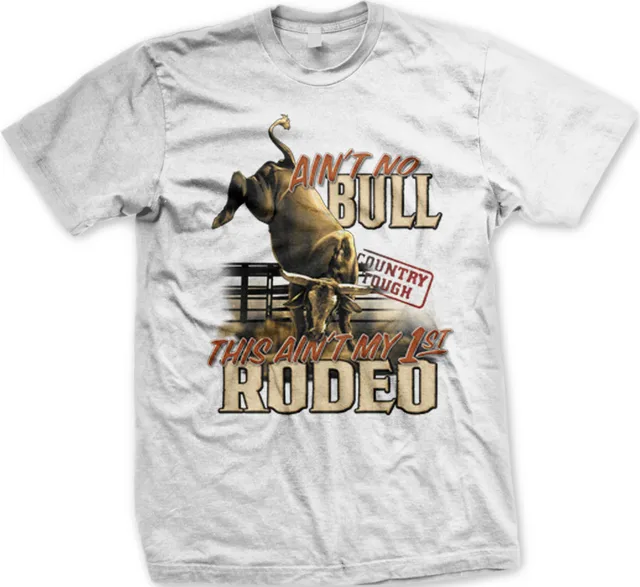 Ain't No Bull, This Ain't My First Rodeo: O Essencial Camiseta Country Chic 2 Ain't No Bull This Ain't My First Rodeo