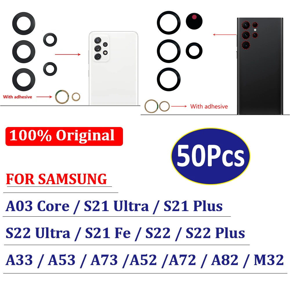 

50Pcs，100% Original Rear Back Camera Glass Lens Sticker For Samsung A03 Core A33 A53 A73 A32 A52 A72 A82 S22 S21 Plus Ultra FE