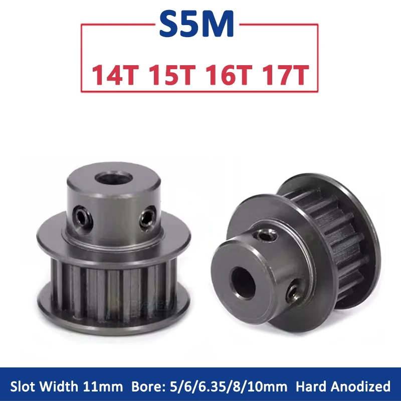 

1pc 14 15 16 17 Teeth S5M Timing Pulley 14T 15T 16T 17T Hard Anodized Aluminium Synchronous Wheel Bore 5-10mm Slot Width 11mm BF
