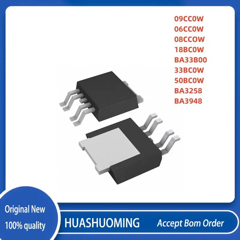 

10Pcs/Lot 09CC0W 06CC0W 08CCOW 18BC0W BA33B00 33BC0W 50BC0W BA3258 BA3948 TO-252