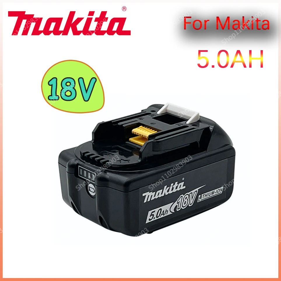 

Original 18V 5000mAh Makita Rechargeable Power Tool Battery With LED Lithium-ion BL1815 BL1830 BL1860 BL1850