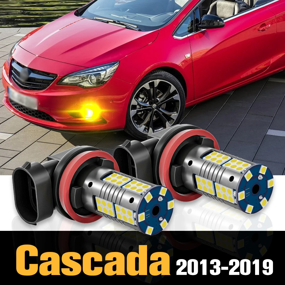 

2pcs Canbus LED Fog Light Lamp Accessories For Opel Cascada 2013-2019 2014 2015 2016 2017 2018