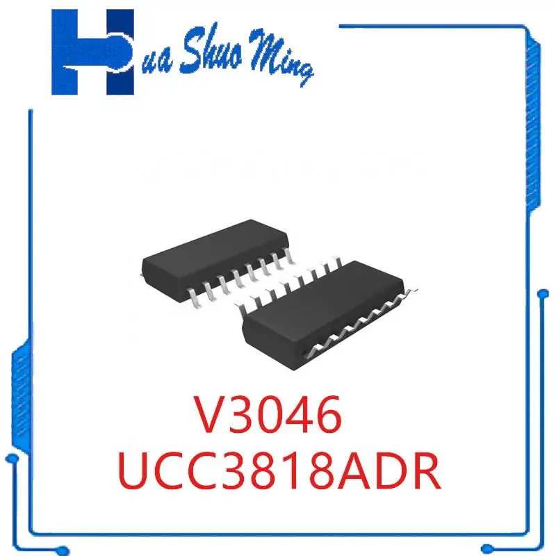 

10PCS/LOT UCC3818ADR UCC3818AD UCC3818 V3046 V3046M SOP16