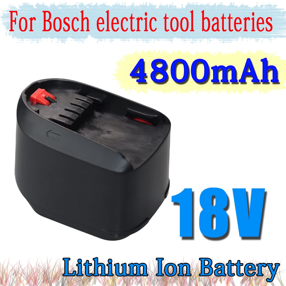 

For Bosch 18V 4800mAh Li-ion Battery Home &Garden Tools (only for Type C) PBA PSB PSR PST AL1830CV AL1810CV AL1815CV