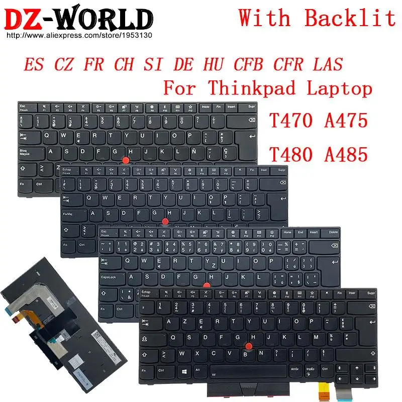 Cfb Cfr Las Teclado Retroiluminado para Lenovo Thinkpad T470 T480 A475 A485 Laptop Latino Espanhol Francês Canadense es cz fr ch si de hu