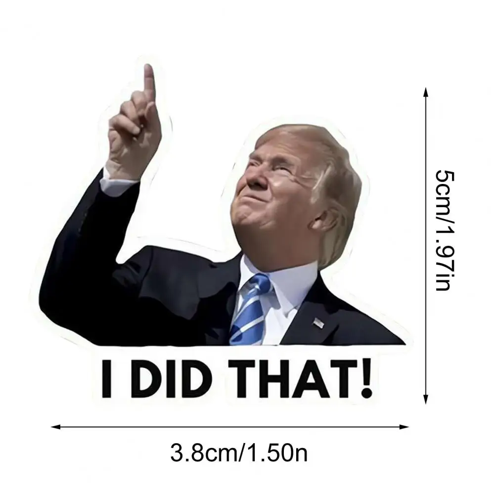 100Pcs 5*3.8cm Trump I Did That Stickers Decorative Gas Stations Cars Windows Trucks Bumpers Self-Adhesive Decals Home Decor