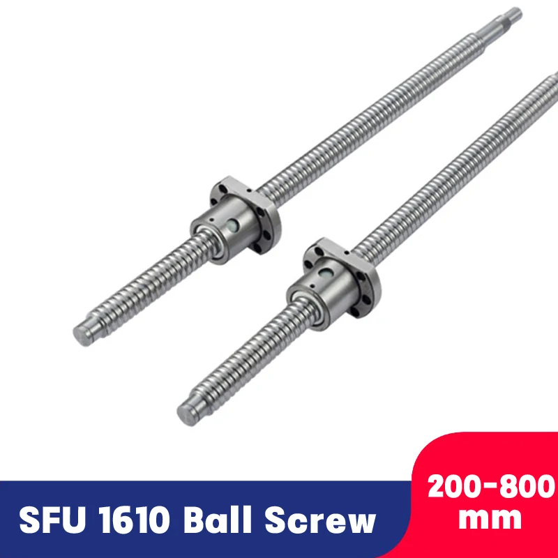 SFU1610 200 250 300 350 400 450 500 550 600 650 700 800mm C7 ball screw