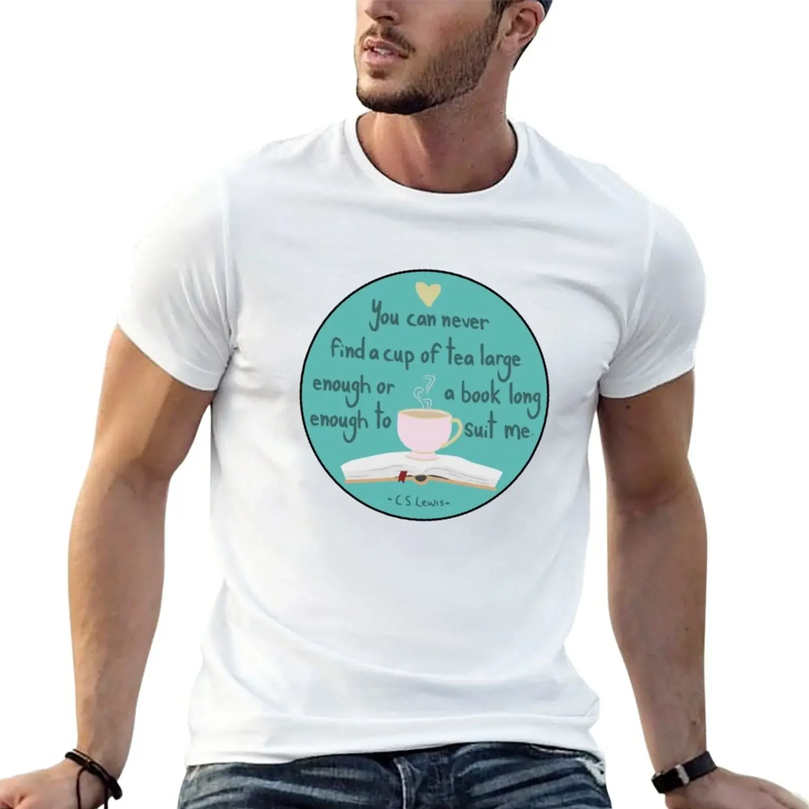 

You can never find a cup of tea large enough or a book long enough to suit me T-Shirt aesthetic clothes anime men clothes