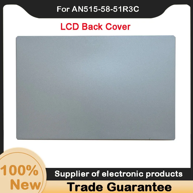 

New For Acer AN515-58-51R3C Dragon 56CL N22C1 LCD Back Cover A Shell