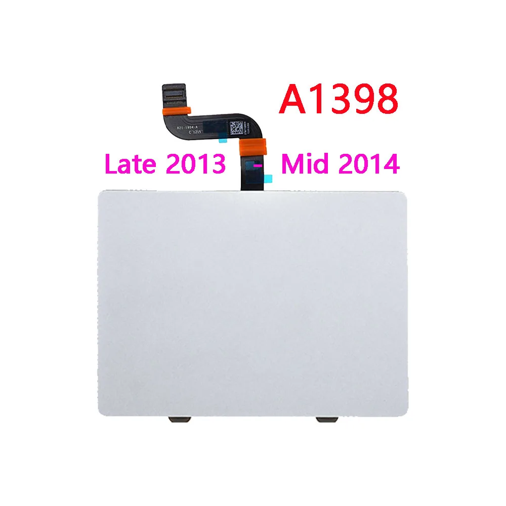 Original Trackpad Touchpad With Cable For Macbook Pro Retina 13" 15" A1425 A1502 A1398 Trackpad 2012 2013 2014 2015 Year
