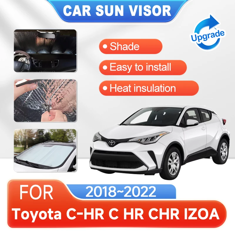 

Anti-UV Car Sun Visor For Toyota C-HR C HR CHR IZOA 2018~2022 2019 2020 Sun Protection Windshield Cover Sunshade Car Accessories