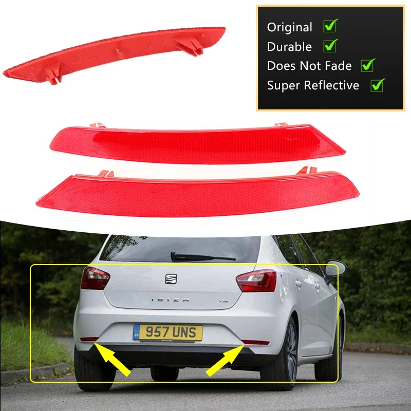 For SEAT Ibiza Mk4 2015 2016 2017 6J4945105B 6J4945106B Rear Bumper Reflector Light Brake Stop Turn Signal Lamp Car Accessories