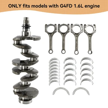 G4FD 1.6L Engine Crankshaft & Rods & Bearing for Hyundai Accent Kia Rio Soul