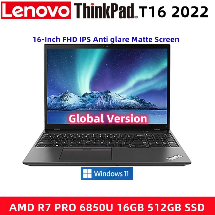 

NEW Lenovo ThinkPad T16 Laptop AMD R7 PRO 6850U 16GB 512GB SSD Engineer Series 16 Inch FHD IPS Anti-glare fog screen