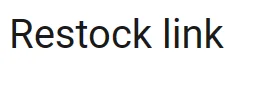 

Restock link