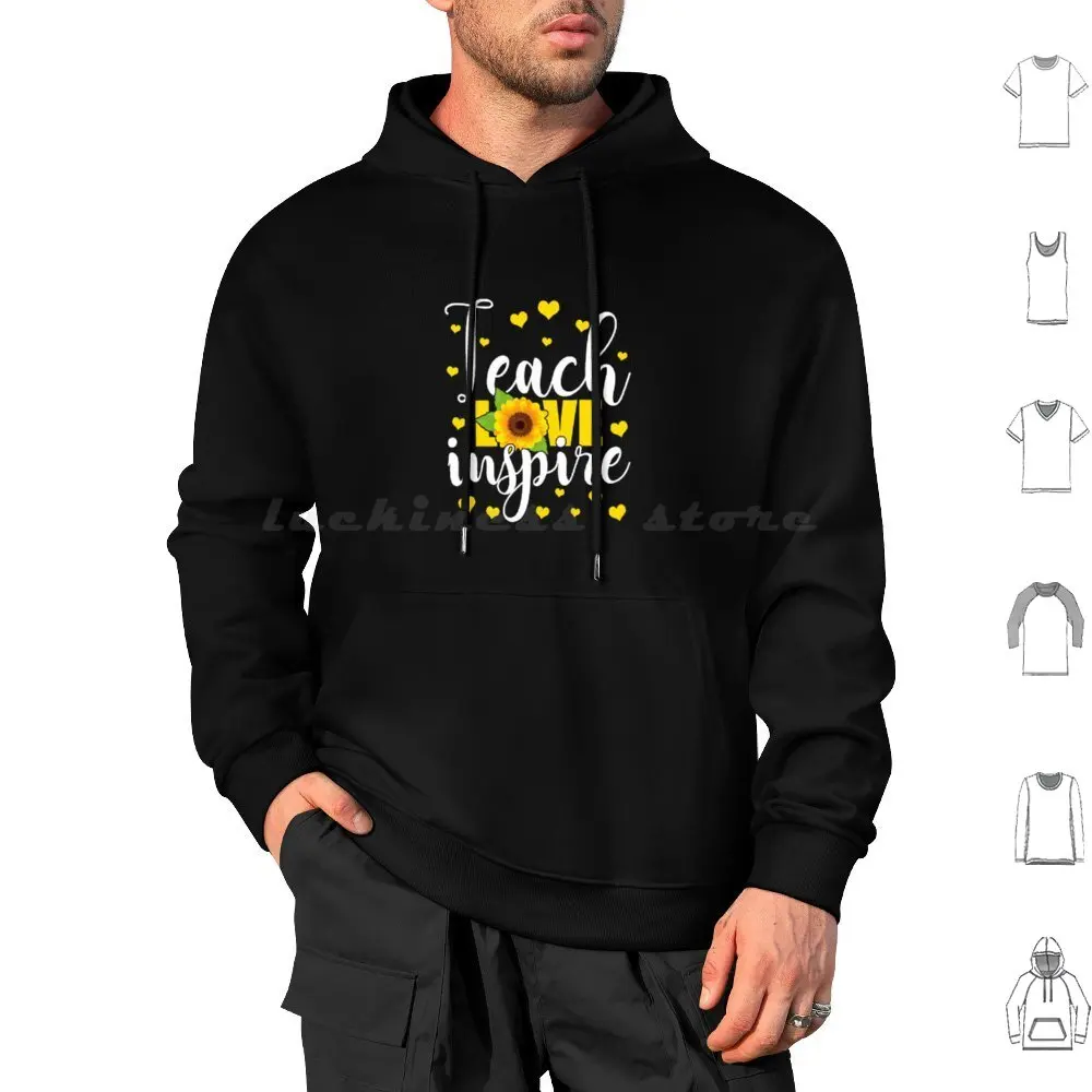 

Teach Love Inspire Sunflower Sunflower Teacher Hoodie cotton Long Sleeve Teach Love Inspire