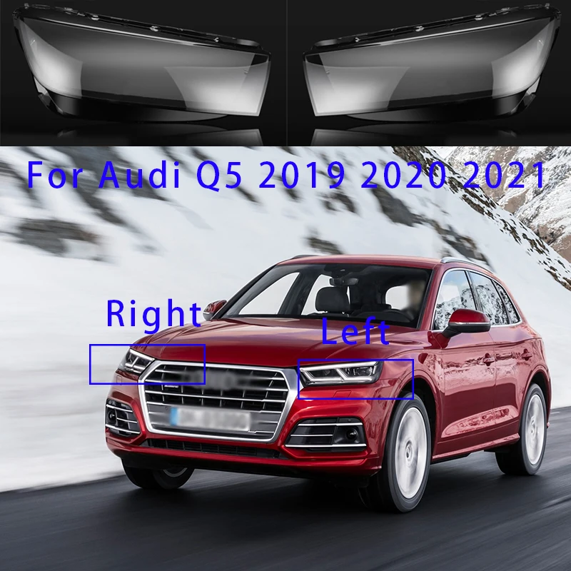 

For Audi Q5 2019 2020 2021 Left/Right Car Headlamp Lampshade Headlight Transparent Lampshades Lamp Shell Car Accessories