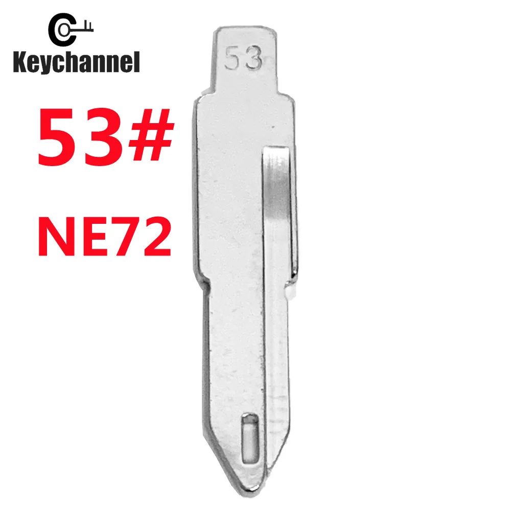 Keychannel 10Pcs/Lot #53 KD Metal Blank NE72 Car Key Blade for PSA Citroen Peugeot Renault for KD KEYDIY VVDI Xhorse Flip Remote