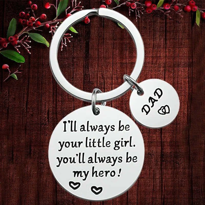 

Charm I'll Always Be Your Little Girl Keychain Pendant Dad Father's Day Gifts Key Chain Keyring Daddy Birthday Christmas Gift