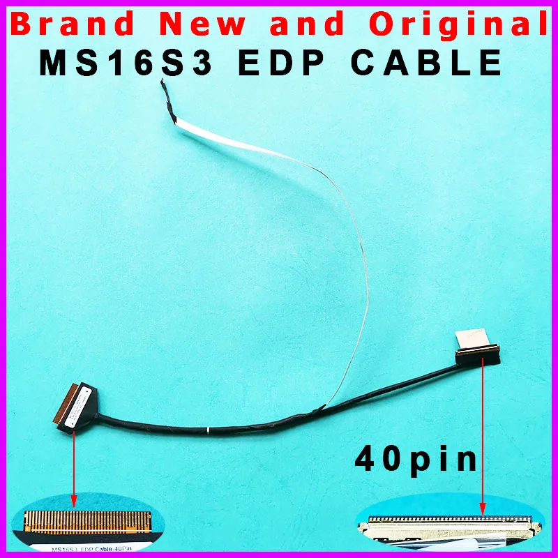 New Laptop LCD Cable For MSI Prestige 15 P15 MS16S3 MS-16S3 EDP Screen Video flexible flat cable K1N-3040166-H39 40PIN 0.5MM