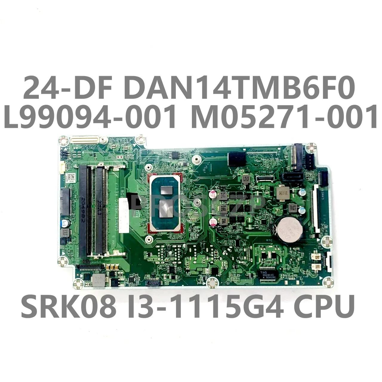 

For HP 24-DF 27-DP L99094-001 M05271-001 M05271-601 Laptop Motherboard DAN14TMB6F0 With SRK08 I3-1115G4 CPU 100%Full Tested Good