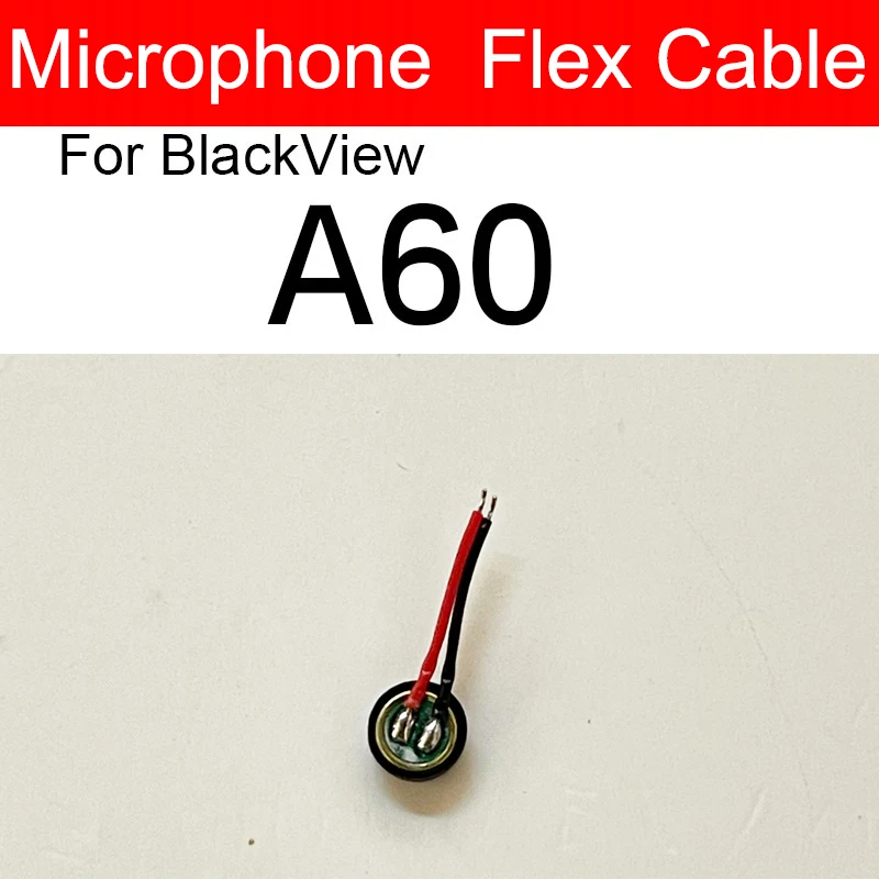 

100% New Genuine Microphone Mic Flex Cable For Blackview A60 Replacement Accessories Part