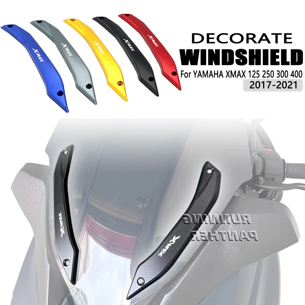 

New 2017-2021 For YAMAHA XMAX 125 250 300 400 X-MAX125 X-MAX250 X-MAX 300 Windshield Deflectors Windscreens Bracket Set Aluminum