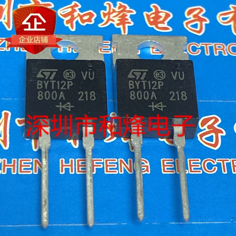 

5PCS-10PCS BYT12P-800A TO-220-2 800V 15A New And Original On Stock