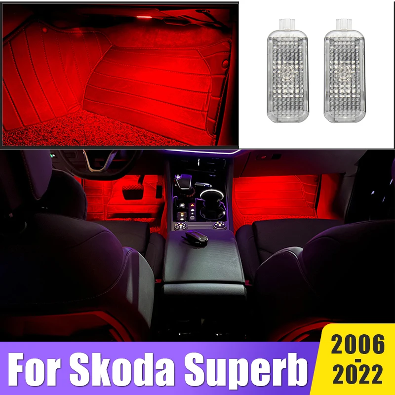 

For Skoda Superb 3 B8 3V 2016-2018 2019 2020 2021 2022 LED Footwell Light Atmosphere Lamp Ambient Lamps internal Accessories