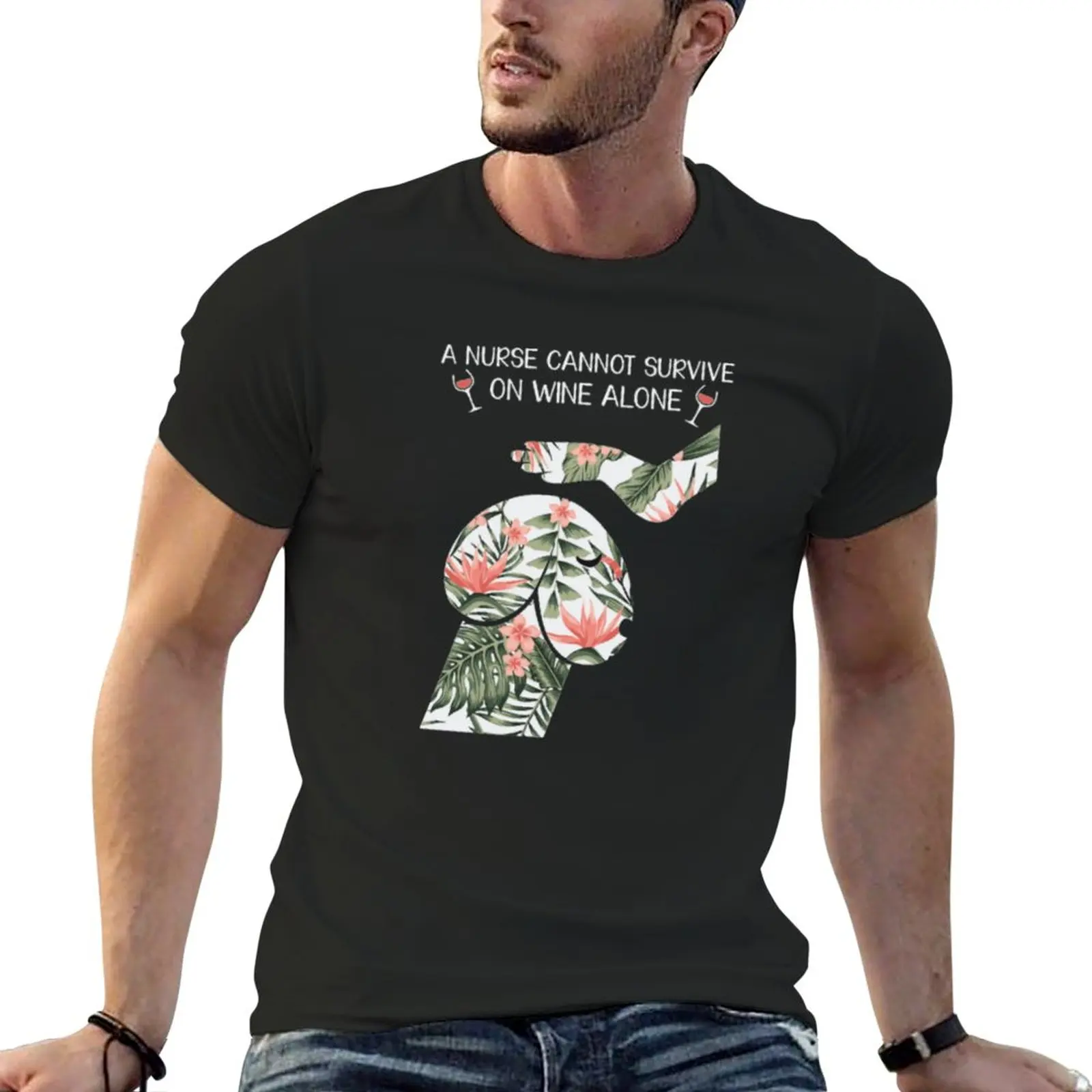 

New A nurse cannot survive on wine alone T-Shirt boys white t shirts men clothings