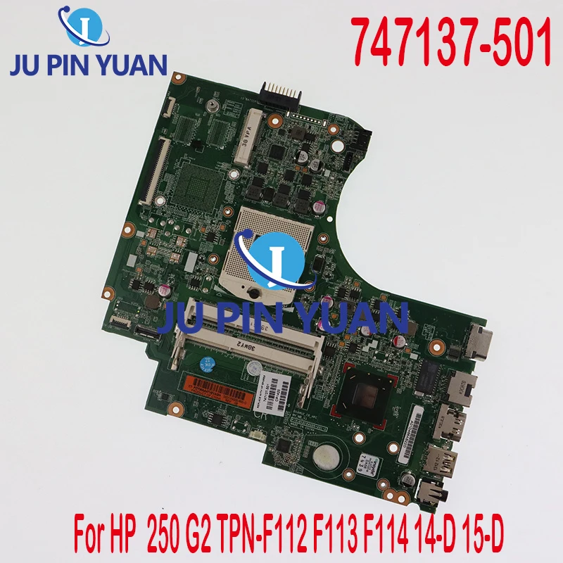 

Laptop Motherboard For HP 15-D 250 G2 Motherboard 747137-501 753099-501 100% Tested ok