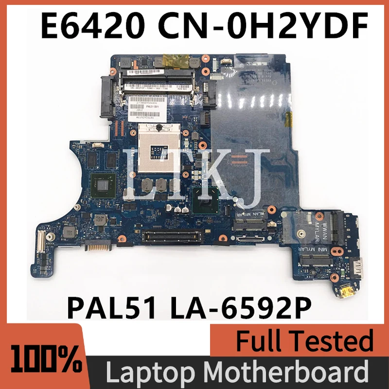 

CN-0H2YDF 0H2YDF H2YDF High Quality Mainboard For DELL E6420 Laptop Motherboard PAL51 LA-6592P QM67 100% Full Working Well
