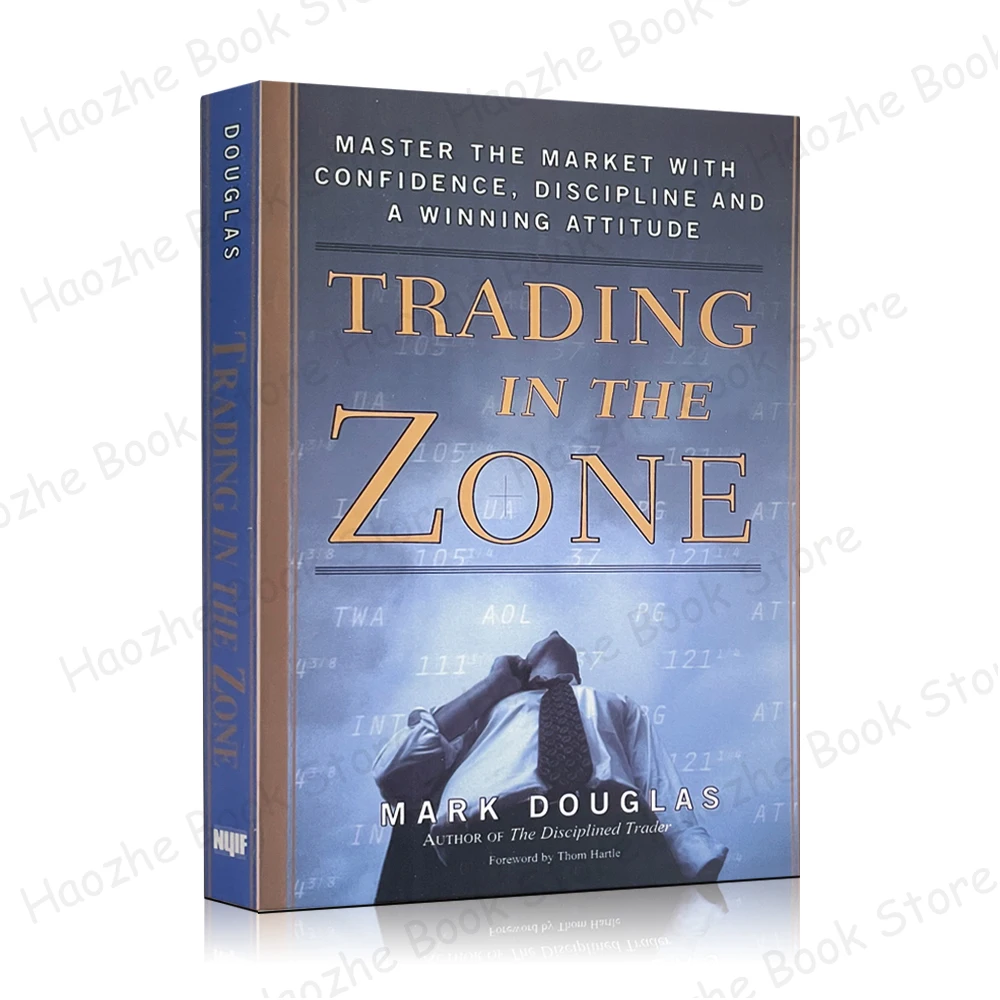 

Trading in the Zone: Master the Market Confidence by Mark Douglas English Book Paperback