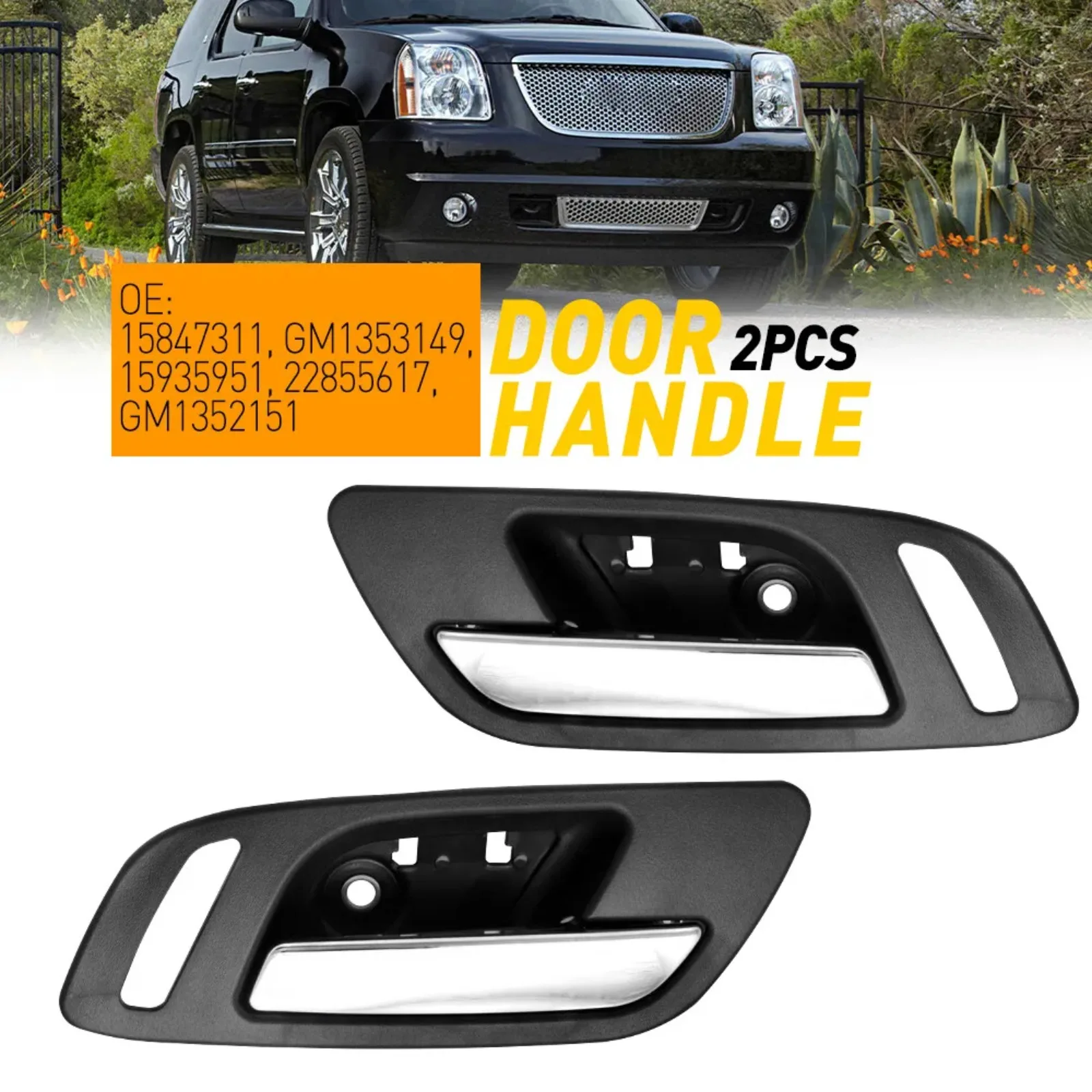

Door Handle Set For 2007-2014 Escalade ESV 2007-13 Escalade EXT Front Inner 2Pc