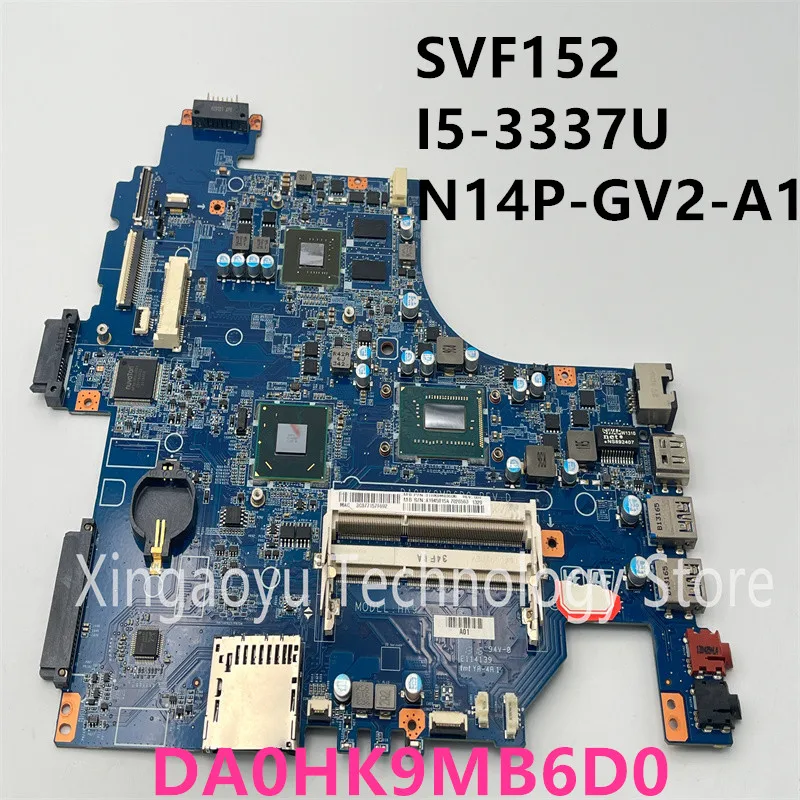 Originale Per La Scheda Madre Del Computer Portatile Sony Vaio Svf152 I5-3337U N14P-Gv2-A1 Muslimb 100% Test Ok Spedizione Gratuita