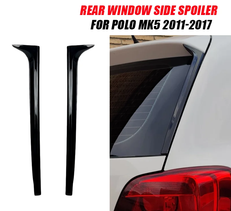 Fit Für VW Volkswagen Polo Mk5 6R 6C 2011 2012 2013 2014 2015 2016 2017 Hinten Fenster Flossen Form Seite spoiler Flügel Trim – Detail 2