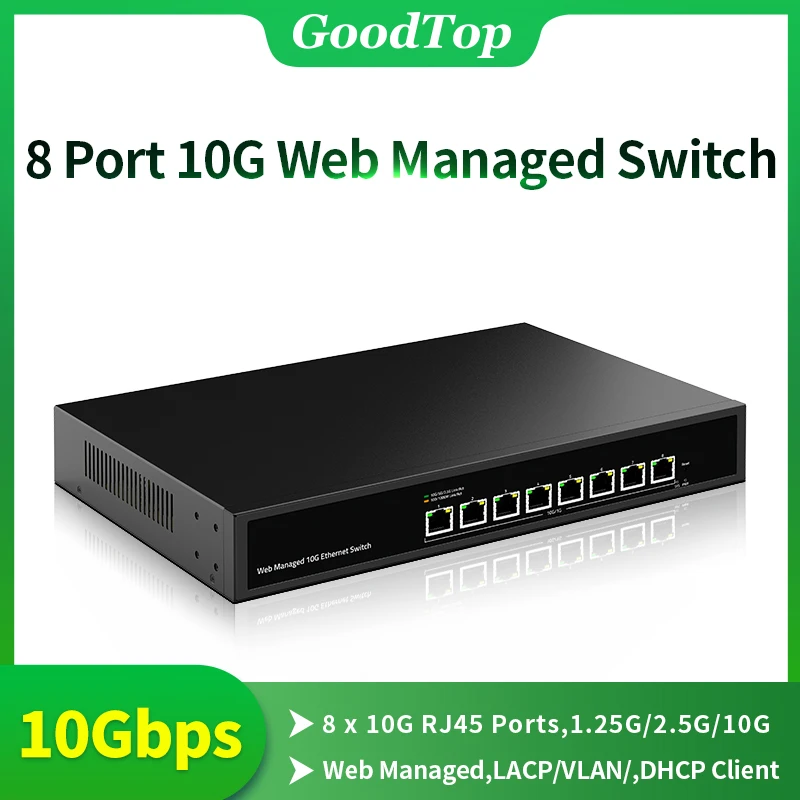 ルーター・ネットワーク機器 GoodTop 8-Port 10G Managed Switch GoodTop 8 Port 10Gb Smart Web Managed SFP+ Switch,10G