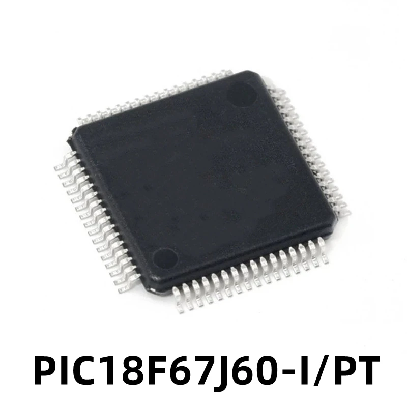 

1PCS Original PIC18F67J60-I/PT PIC18F67J60 Patch TQFP64 Microcontroller-MCU Chip