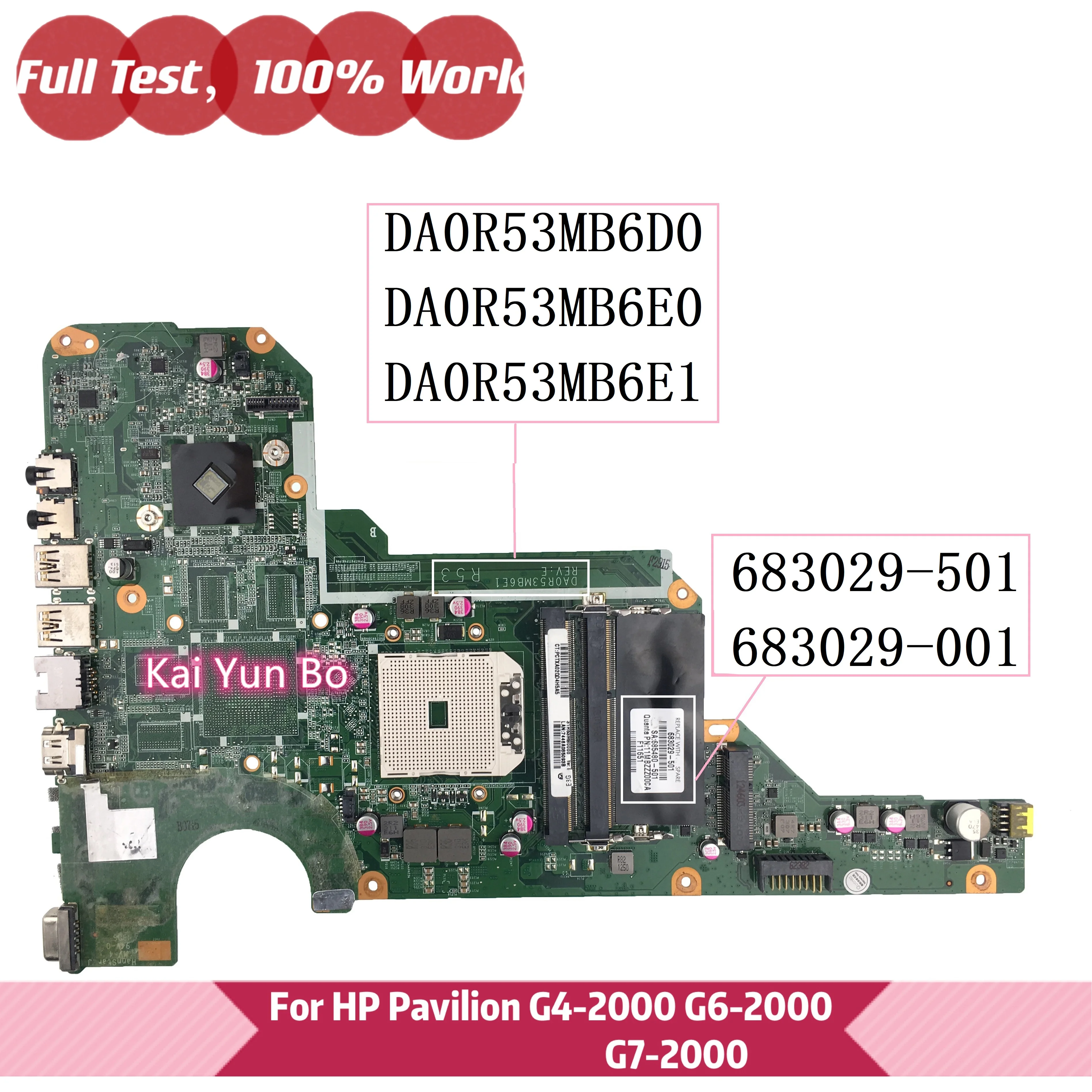 

For HP Pavilion G4 G6 G4-2000 G6-2000 G7-2000 Laptop Motherboard 683029-501/001 Mainboard DA0R53MB6D0 DA0R53MB6E0 DA0R53MB6E1
