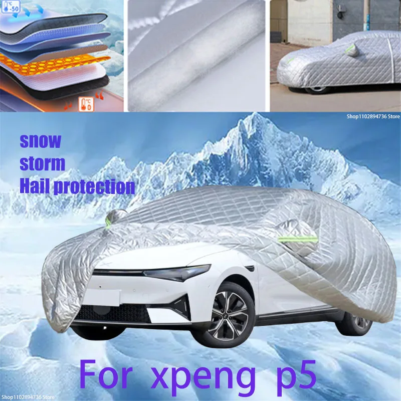 

For xpeng p5 Outdoor Cotton Thickened Awning For Car Anti Hail Protection Snow Covers Sunshade Waterproof Dustproof