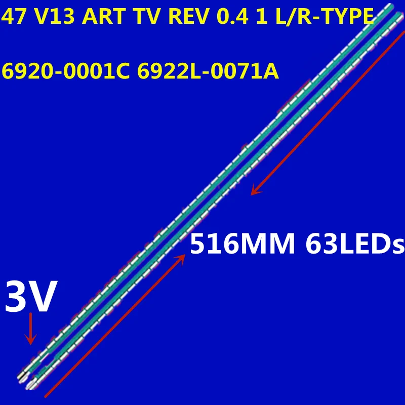 

LED Backlight Strip 47 V13 ART TV REV 0.4 L/R 6920-0001C 6922L-0071A For 47E700S 47LA660S 47LA690S 47LA6800 47LA6600 47LM6700E