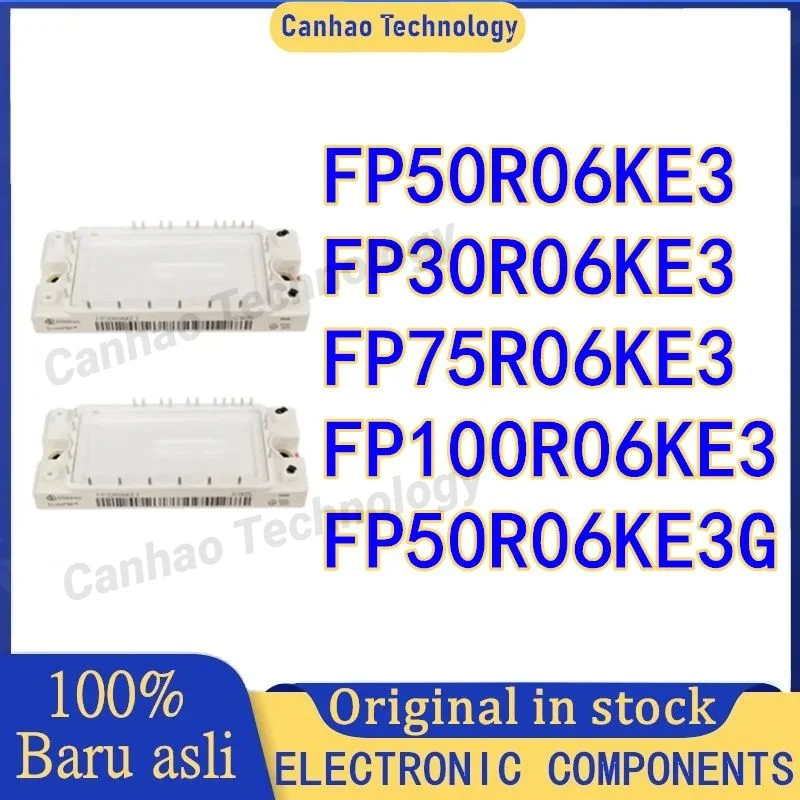 

Новые оригинальные FP50R06KE3 FP30R06KE3 FP75R06KE3 FP100R06KE3 FP50R06KE3G электронные компоненты