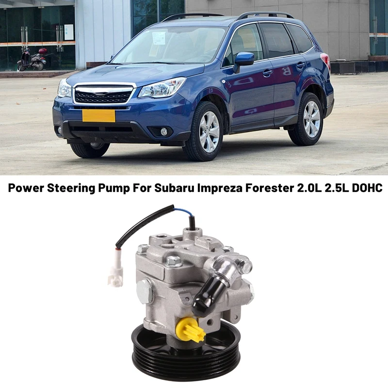 

Car Power Steering Pump For Subaru Impreza Forester 2.0L 2.5L DOHC 34430FG0109L 34430FG011 34430-FG011 34430-FG010