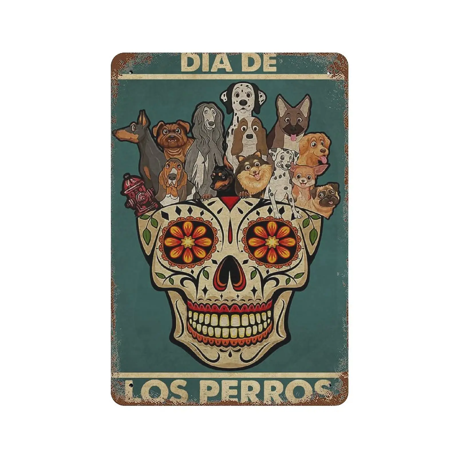 

Metal tin sign，Retro Style， Novelty poster，Iron Painting，Dog Lovers Sugar Skull Vintage Tin Sign Day Of Dead, Horror Halloween H