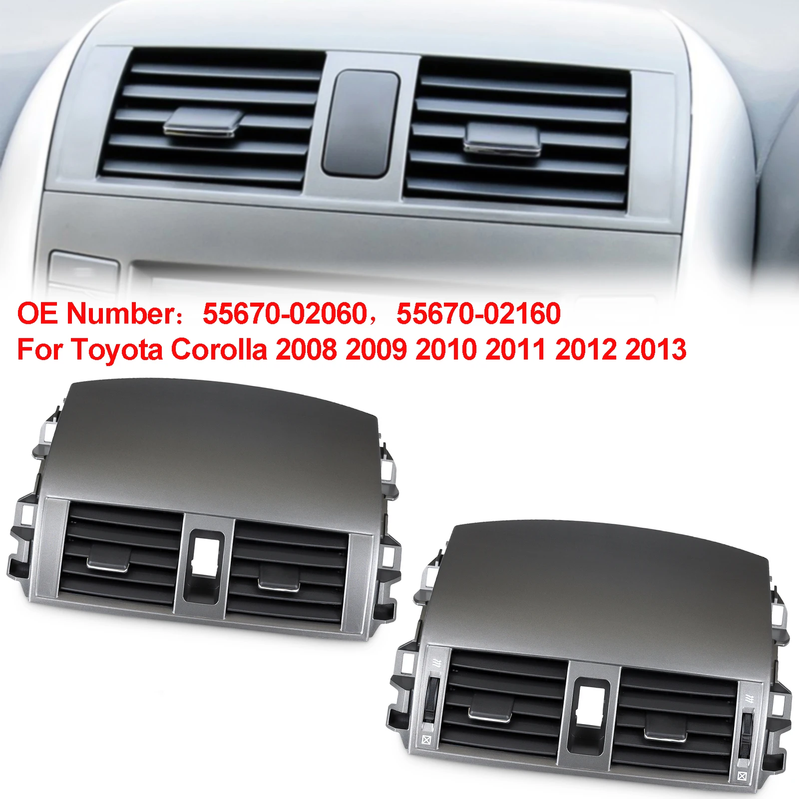 For Toyota Corolla 2008 2009 2010 2011 2012 2013 Car Air Conditioning Air Vent Panel A/C Outlet Center Grille Cover 55670-02160
