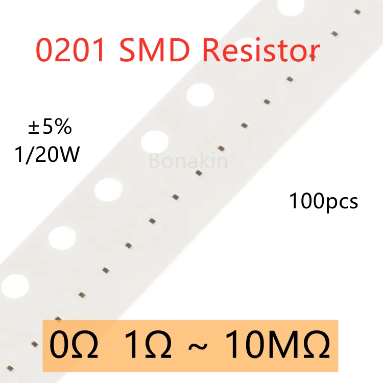 0201 5% SMD Resistor 0R 1R 2&Omega; 3.3 ohm 5.1R 10R 20R 33R 51R 100R 150R 200R 240R 510R 1K 2K 4.7K 5.1K 10K 51K 100K 510K 1M 100pcs