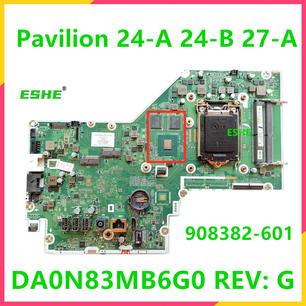 

DA0N83MB6G0 For HP Pavilion 24-A 24-B 27-A All-in-One Motherboard 908382-616 90382-601 908382-501 With N16S-GMR-S-A2 GPU DDR4