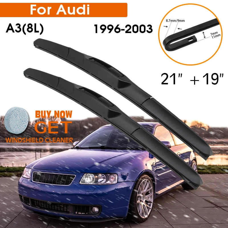 

Car Wiper Blade For Audi A3(8L) 1996-2003 Windshield Rubber Silicon Refill Front Window Wiper 21"+19" LHD RHD Auto Accessories